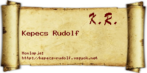 Kepecs Rudolf névjegykártya
